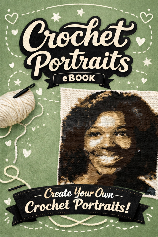 How To: Crochet Portrait Ebook Ultimate Guide